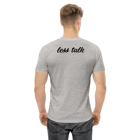 Less Talk (cursive black)