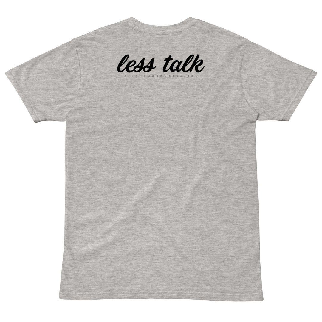 Less Talk (cursive black)