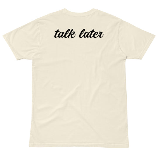 Talk Later Black Cursive