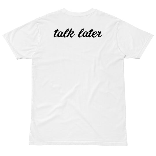 Talk Later Black Cursive