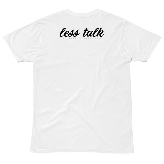 Less Talk (cursive black)